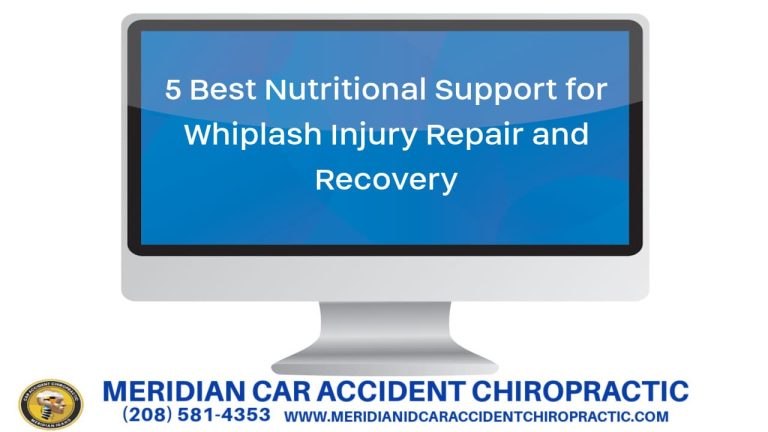 5 Best Nutritional Support for Whiplash Injury Repair and Recovery